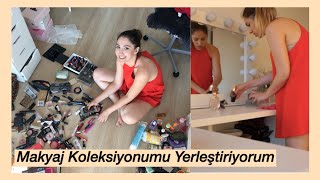 MAKYAJ KOLEKSİYONUMU YERLEŞTİRİYORUM | ODA DÜZENLEME