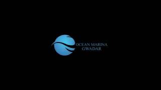 Ocean Marina Gwadar | Opening | Title Song
