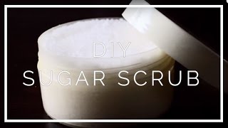 DIY Sugar Scrub | It's About Beauty