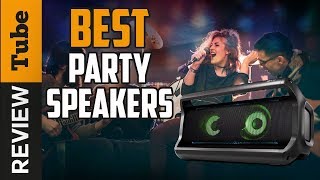 ✅Party Speaker: Best Bluetooth Party Speaker 2019 (Buying Guide)
