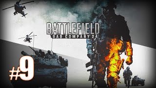 Прохождение Battlefield: Bad Company 2. ЧАСТЬ 9. САНГРЕ ДЕЛЬ ТОРО