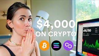 I just invested $4000 in crypto