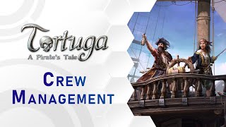 Tortuga – A Pirate's Tale | Crew Management (DE)