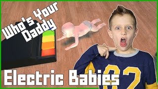 Electric Babies / Who's Your Daddy / Ronald vs Karina