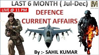 Defence Current Affairs 2019 ( JUL to DEC ) - Complete current affairs for defence exam