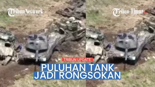 Serangan Balik Gagal, Ukraina Kehilangan 35 tank, 11 infanteri, 19 kendaraan tempur lapis baja
