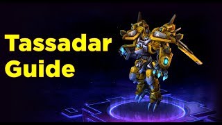 Гайд на Тассадара  ХотС /Tassadar guide  Hots
