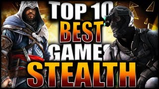 TOP 10 Best Stealth Games of All Time