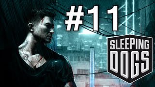 Sleeping Dogs Walkthrough / Gameplay Part 11 - The Road Ends