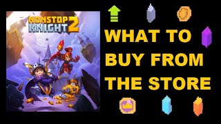 Nonstop Knight 2: What to Buy in the Store