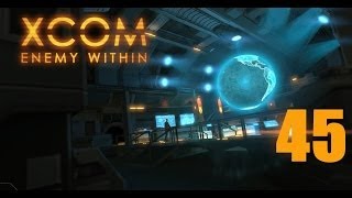 Прохождение XCOM: Enemy Within #45 - Затишье перед бурей