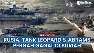 Rusia Remehkan Tank Leopard & Abrams Amerika Serikat, Sebut Akan Jadi Sampah di Ukraina