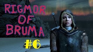 Rigmor of Bruma #6:  Seduction Training