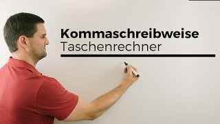 Kommaschreibweise und wissenschaftliche Notation beim Taschenrechner, Casio fx