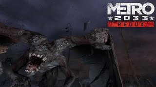 Metro 2033 ➧ Redux ➧ Ranger Hardcore ➧ Walkthrough Part 1