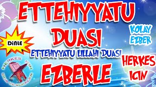 Ettehiyyatü Duası ezberle Herkes için - Ettahiyyatü lillahi  ezberle