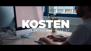 So kalkuliere ich KOSTEN für Videos! - Filmmaking Business #3