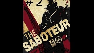 Прохождение игры The Saboteur #2 (комментарий от Grand Gamer)