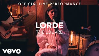 Lorde - The Louvre (Vevo x Lorde)