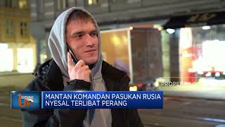Mantan Komandan Pasukan Rusia Nyesal Terlibat Perang