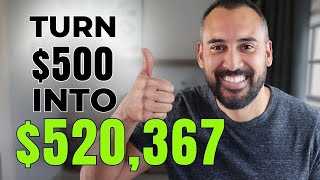 How to Turn $500 Into $520,367: Investing Strategies I Taught a 16 Year-Old