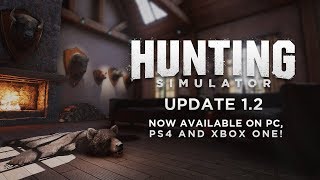 Hunting Simulator - Introducing the Hunter's Lodge and the Expert Hunt mode