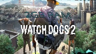 Watch Dogs 2 60+fps 1080p TEST on 2gb ram, i7 2600k, R9 280X