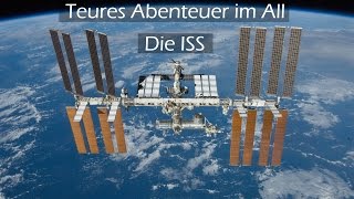 Teures Abenteuer im All - Die ISS | Doku