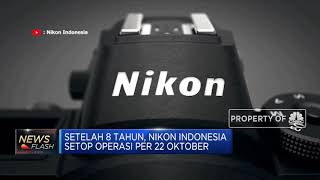 Sayonara! 22 Oktober 2020 ini Nikon Indonesia Berhenti Beroperasi