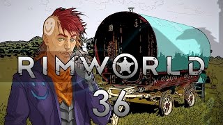 Rimworld 16 Wanderlust #36 - Gameplay / Let's Play