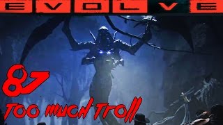 Too Much Troll Part 2 (Voodoo Skin) - Evolve Gameplay - Monster Club Series 87