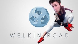Welkin Road [#1] | ŻYCIE PARKOUROWCA! /Zagrajmy w