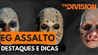 THE DIVISION-EG ASSALTO DESTAQUES E DICAS-PORTUGUÊS-XBOX ONE E PS4