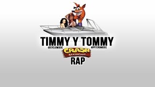 CRASH BANDICOOT RAP || TIMMY Y TOMMY