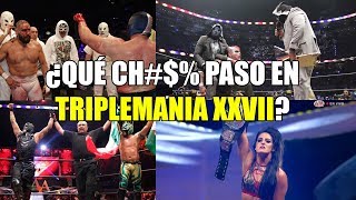 ¿QUÉ PASO EN TRIPLEMANIA XXVII?