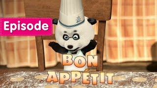 Masha and The Bear - Bon appétit! (Episode 24) New cartoon for kids 2016!