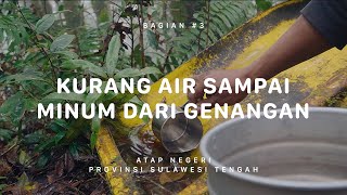 GUNUNG GAWALISE - Atap Negeri Sulawesi Tengah #3