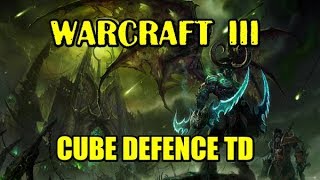 Warcraft 3 Cube Defence TD (Варкрафт 3, карта Куб Дефенс ТД)