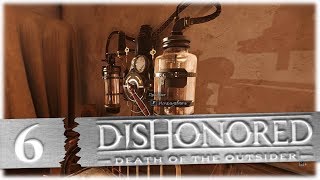 Dishonored: Death of the Outsider #6 [Кровопийцы]