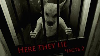 Что скрывает тьма | Here They Lie | PS VR | Часть 2