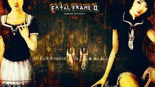 Let's play - Fatal Frame 2 #2"Вот они кирпичи!"