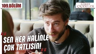 Taze çiftimiz birbirini tanıyor! - Kırgın Çiçekler 109.Bölüm