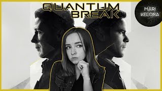 Quantum Break Акт 4 и 5. Почти финал