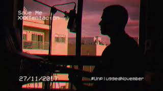 XXXTentacion - Save Me
