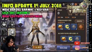 Info Update 19 July 2018 !!! Dragon Nest M - New Heroes Barnac & Aishaa, New Costume Brightness dll