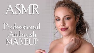 ASMR Professional Makeup Artist Does my Makeup w/ Airbrush