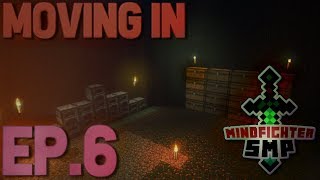 Moving In! | Mindfighter SMP Ep.6