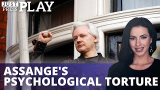 Julian Assange's Psychological Torture