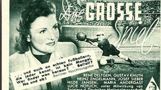 Filmvorschau: Das große Spiel (1942)