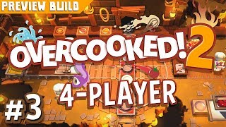 Overcooked 2 - #3 - CATCH THAT CHEESE!! (Preview Build Gameplay)